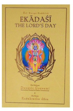 Garga Samhita 4.1 – Ekadasi, The Lord’s Day RVC Publications