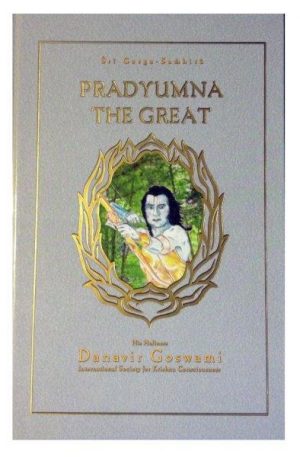 Garga Samhita 7.2 – Pradyumna’s Conquests Books 3