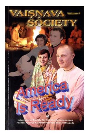 Vaisnava Society #07 – America Is Ready Books 3